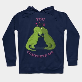 You Complete Me Hoodie